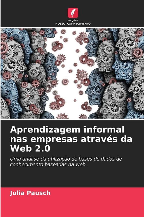Produktbild: Aprendizagem informal nas empresas atrav&eacute;s da Web 2.0
