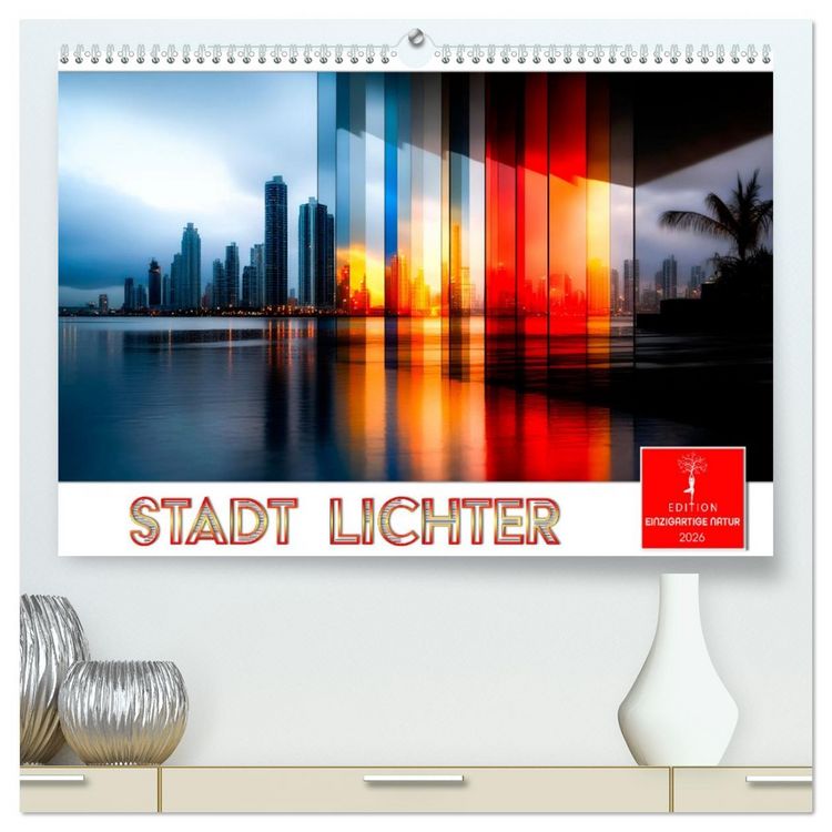 Produktbild: Stadt Lichter (hochwertiger Premium Wandkalender 2026 DIN A2 quer), Kunstdruck in Hochglanz