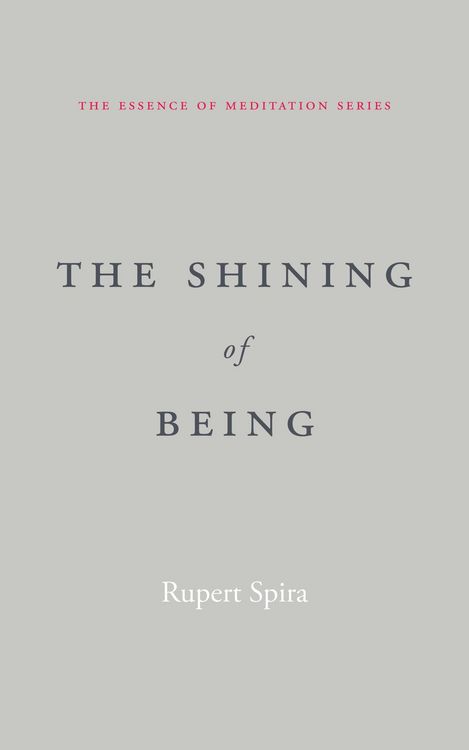 Produktbild: The Shining of Being (The Essence of Meditation Series)