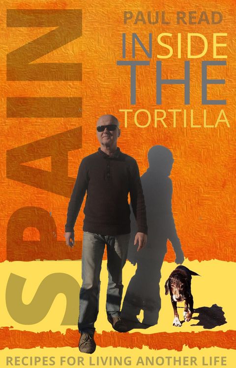 Produktbild: Inside the Tortilla: Recipes for Living Another Life (Radical Routes Series, #2)