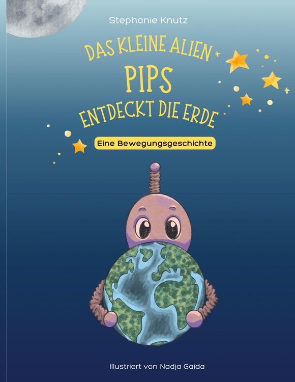Produktbild: Das kleine Alien Pips entdeckt die Erde