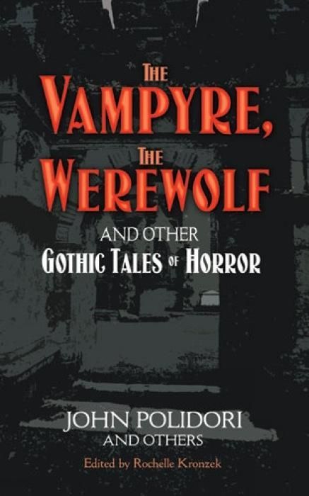 Produktbild: Polidori, J: Vampyre, the Werewolf and Other Gothic Tales of