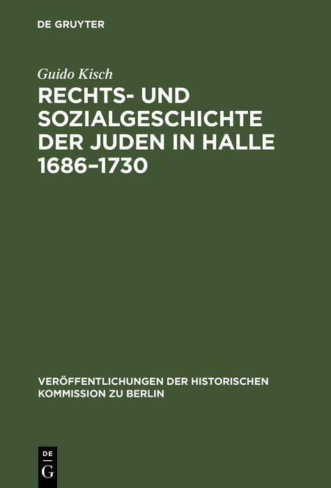 Produktbild: Rechts- und Sozialgeschichte der Juden in Halle 1686-1730