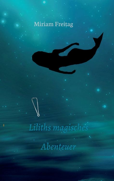 Produktbild: Liliths magisches Abenteuer