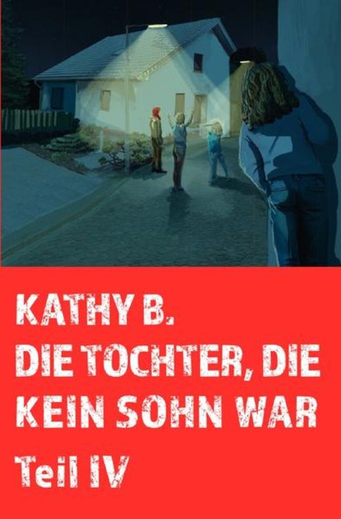 Produktbild: Die Tochter, die kein Sohn war / Die Tochter, die kein Sohn war 4. Teil