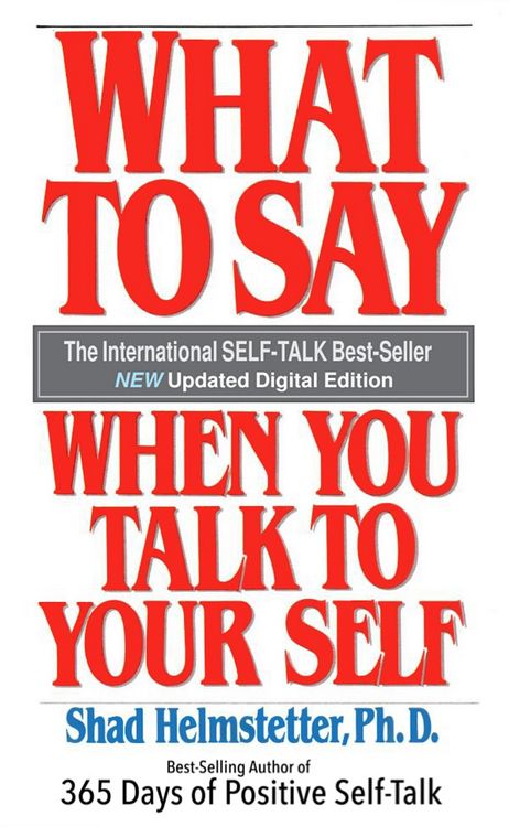Produktbild: What to Say When You Talk to Your Self