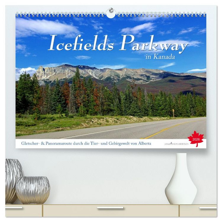 Produktbild: Icefields Parkway in Kanada (hochwertiger Premium Wandkalender 2026 DIN A2 quer), Kunstdruck in Hochglanz