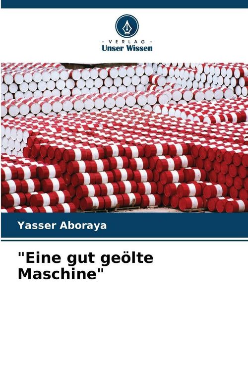 Produktbild: "Eine gut ge&ouml;lte Maschine"