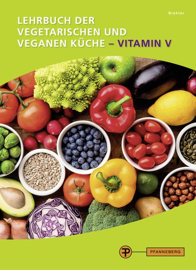 Produktbild: Lehrbuch der vegetarischen und veganen K&uuml;che - Vitamin V