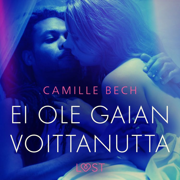 Produktbild: Ei ole Gaian voittanutta &ndash; eroottinen novelli