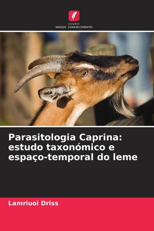 Produktbild: Parasitologia Caprina: estudo taxon&oacute;mico e espa&ccedil;o-temporal do leme