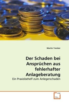 Produktbild: Trenker, M: Der Schaden bei Anspr&uuml;chen aus fehlerhafter Anla