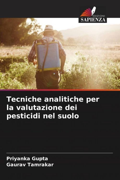 Produktbild: Tecniche analitiche per la valutazione dei pesticidi nel suolo