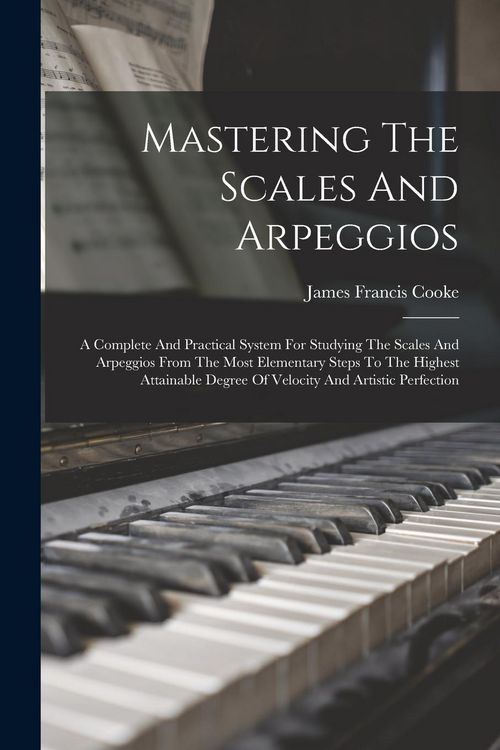 Produktbild: Mastering The Scales And Arpeggios