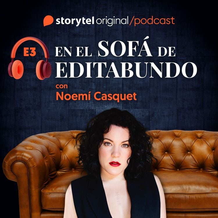 Produktbild: En el sof&aacute; de Editabundo con Noem&iacute; Casquet