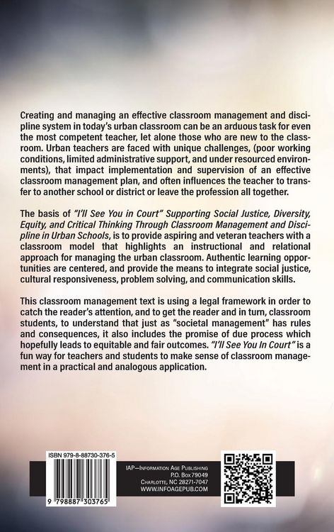 Produktbild: "I'll See You in Court" Supporting Social Justice, Diversity, Equity, and Critical Thinking Through Classroom Management and Discipline in Urban Schools