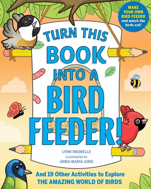 Produktbild: Turn This Book Into a Bird Feeder!