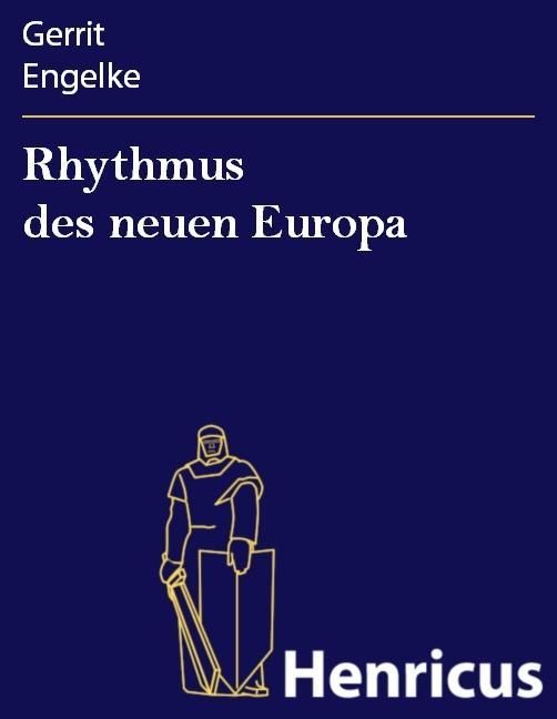 Produktbild: Rhythmus des neuen Europa