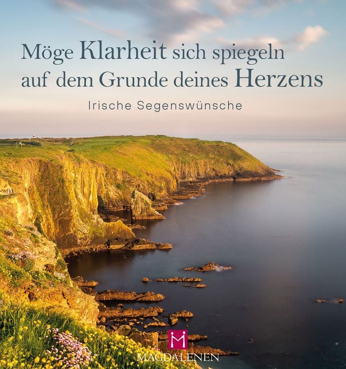 Produktbild: M&ouml;ge Klarheit sich spiegeln auf dem Grunde deines Herzens