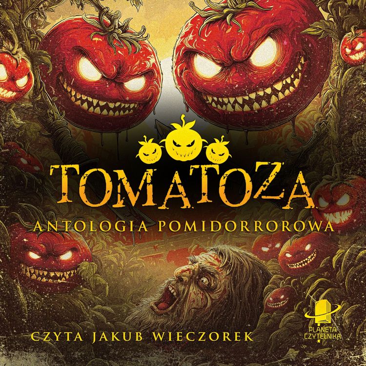 Produktbild: Tomatoza. Antologia pomidorrorowa