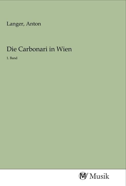Produktbild: Die Carbonari in Wien