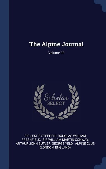Produktbild: The Alpine Journal; Volume 30