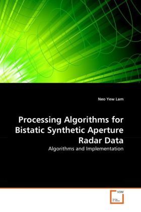 Produktbild: Yew Lam, N: Processing Algorithms for Bistatic Synthetic Ape