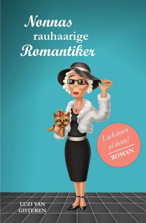 Produktbild: Die Super-Nonna / Nonnas rauhaarige Romantiker