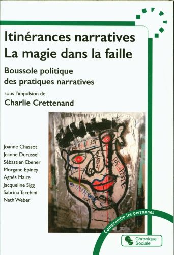 Produktbild: Itin&eacute;rances narratives : la magie dans la faille