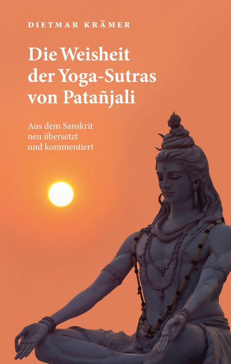 Produktbild: Die Weisheit der Yoga-Sutras von Pata&ntilde;jali