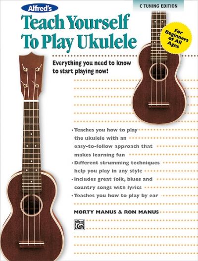 Produktbild: Alfred's Teach Yourself to Play Ukulele, C-Tuning Edition