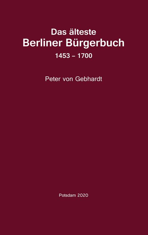 Produktbild: Das &auml;lteste Berliner B&uuml;rgerbuch 1453 - 1700