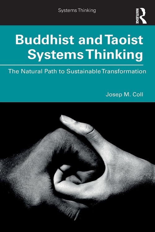 Produktbild: Buddhist and Taoist Systems Thinking