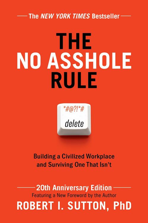 Produktbild: The No Asshole Rule (20th Anniversary Edition)