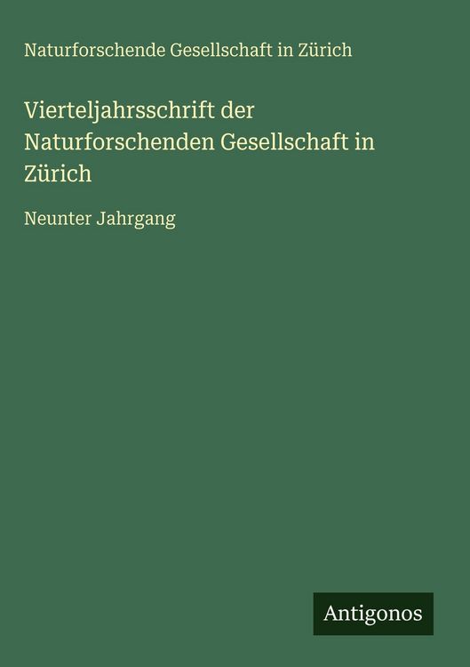 Produktbild: Vierteljahrsschrift der Naturforschenden Gesellschaft in Z&uuml;rich