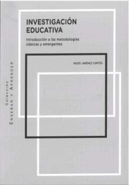 Produktbild: Investigaci&oacute;n educativa : introducci&oacute;n a las metodolog&iacute;as cl&aacute;sicas y emergentes