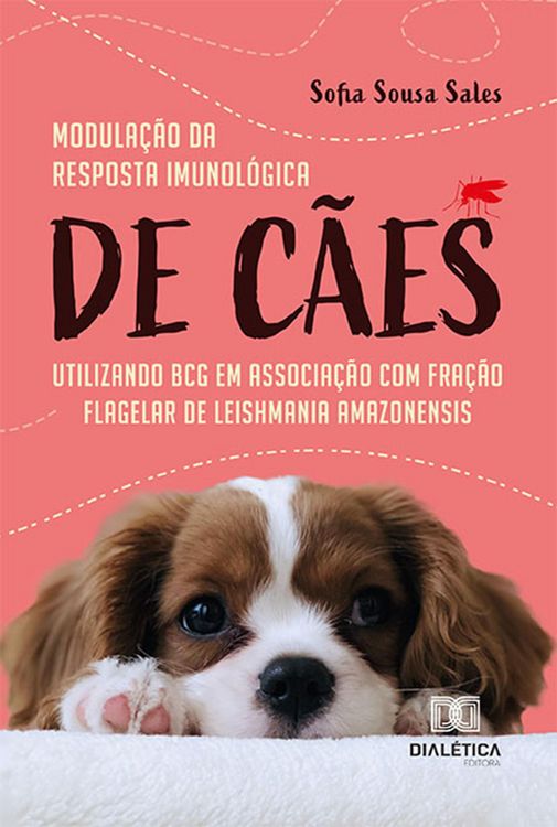 Produktbild: Modula&ccedil;&atilde;o da resposta imunol&oacute;gica de c&atilde;es utilizando BCG em associa&ccedil;&atilde;o com fra&ccedil;&atilde;o flagelar de Leishmania amazonensis