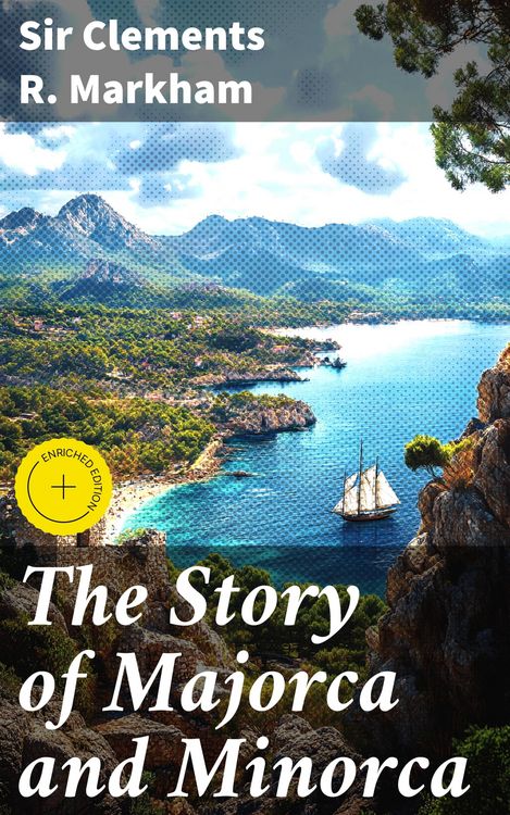 Produktbild: The Story of Majorca and Minorca