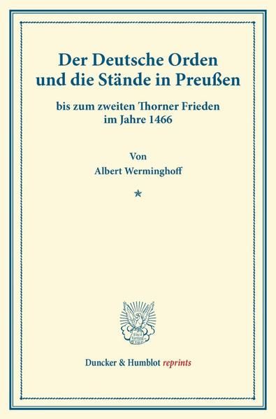 Produktbild: Der Deutsche Orden und die St&auml;nde in Preu&szlig;en