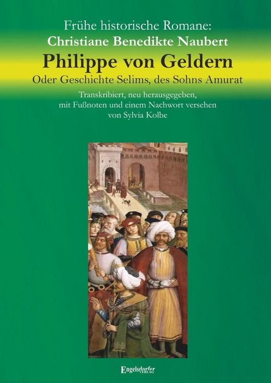 Produktbild: Philippe von Geldern. Oder Geschichte Selims, des Sohns Amurat