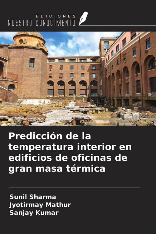 Produktbild: Predicci&oacute;n de la temperatura interior en edificios de oficinas de gran masa t&eacute;rmica