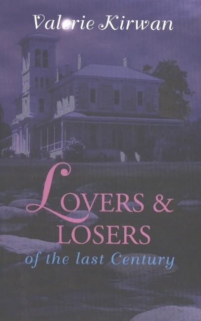 Produktbild: Kirwan, V: Lovers & Losers of the Last Century