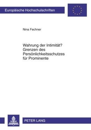 Produktbild: Wahrung der Intimit&auml;t? Grenzen des Pers&ouml;nlichkeitsschutzes f&uuml;r Prominente