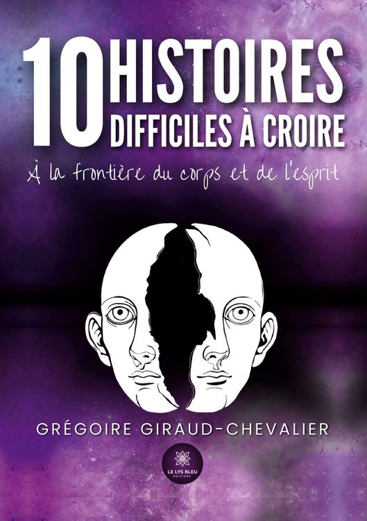 Produktbild: 10 histoires difficiles &agrave; croire