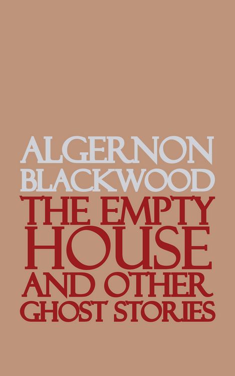 Produktbild: The Empty House and Other Ghost Stories