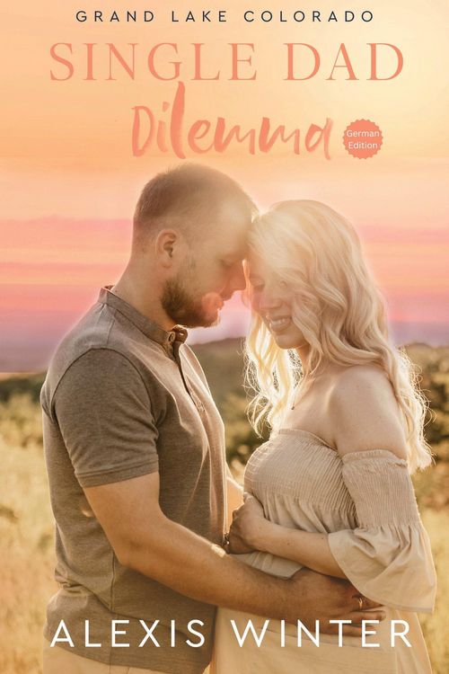 Produktbild: Single Dad Dilemma (Grand Lake Colorado (German), #4)