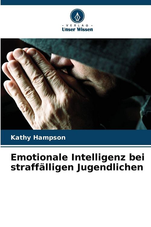 Produktbild: Emotionale Intelligenz bei straff&auml;lligen Jugendlichen