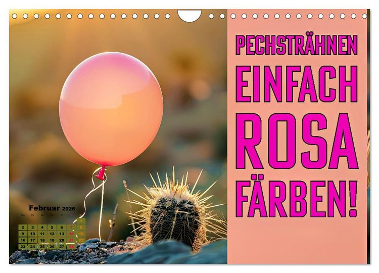 Produktbild: Lieblingsfarbe Rosa - mit coolen Spr&uuml;chen (Wandkalender 2026 DIN A4 quer), CALVENDO Monatskalender