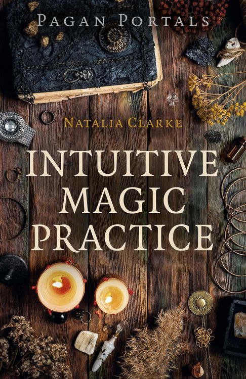 Produktbild: Pagan Portals - Intuitive Magic Practice
