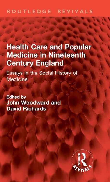 Produktbild: Health Care and Popular Medicine in Nineteenth Century England